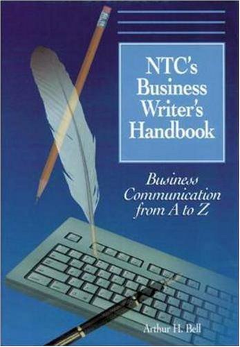 Ntcs Business Writers Handbook: Business Communication From 1 To Z,Used