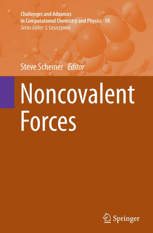 Noncovalent Forces (Challenges and Advances in Computational Chemistry and Physics, 19),Used