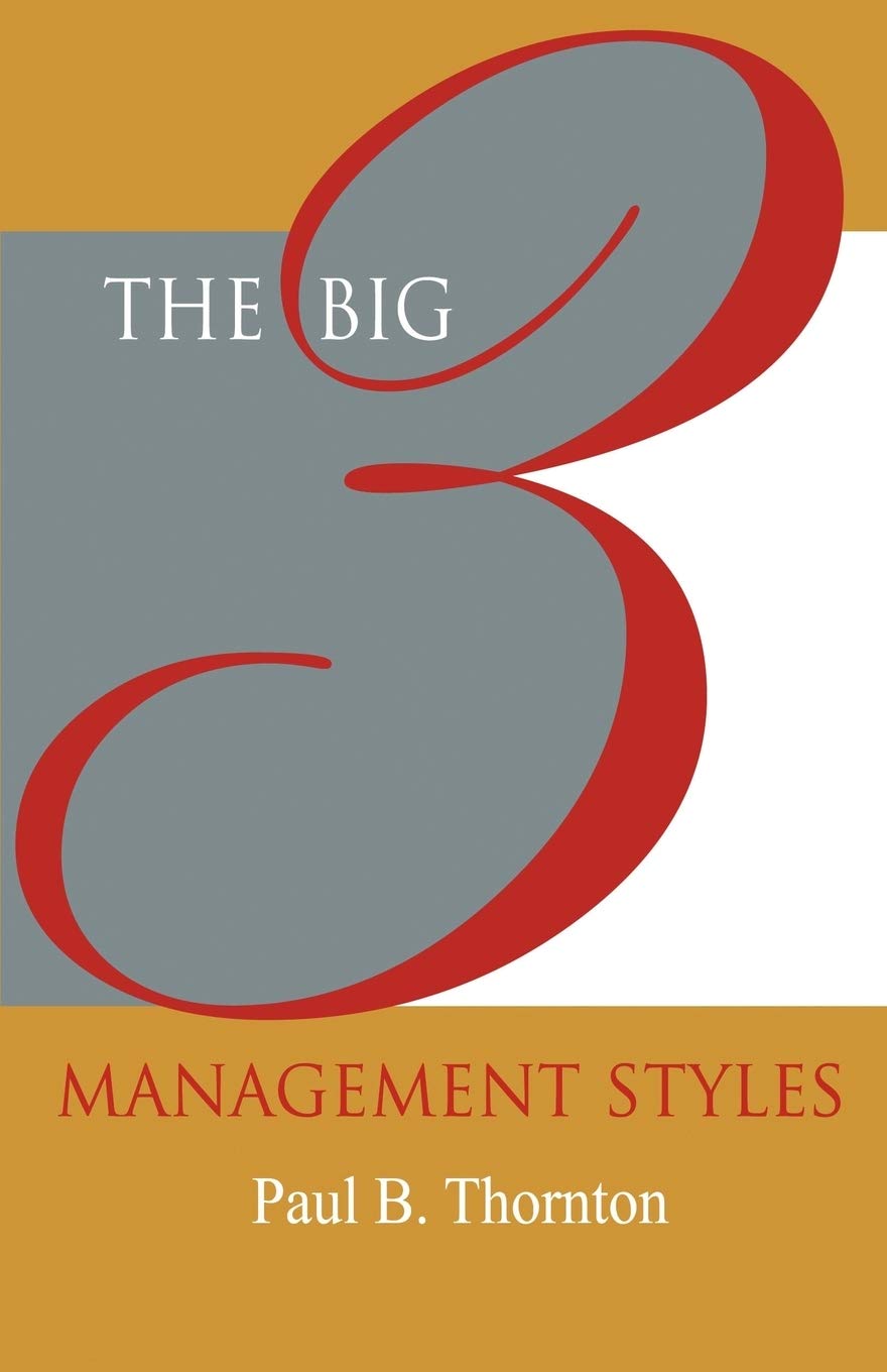 The Big 3 Management Styles,Used