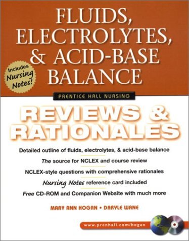 Fluids, Electrolytes, and AcidBase Balance: Reviews & Rationales (Prentice Hall Nursing Reviews & Rationales),Used
