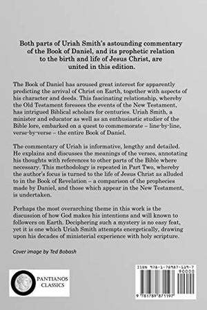 Daniel and the Revelation: The Response of History to the Voice of Prophecy; A Verse by Verse Study of These Important Books of the Bible - The Complete Commentary-New