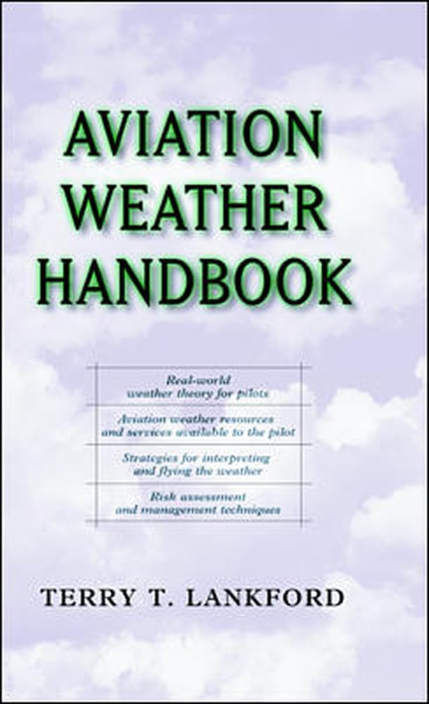 Aviation Weather Handbook,Used