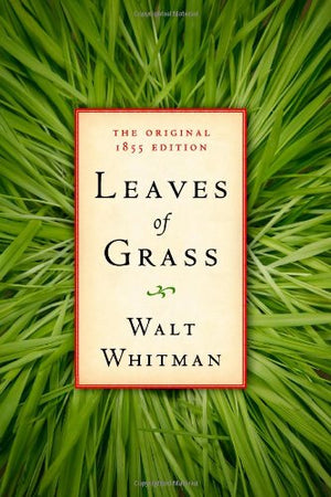 Leaves of Grass: The Original 1855 Edition,Used