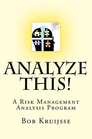 Analyze This!: A Risk Management Analysis Program,Used