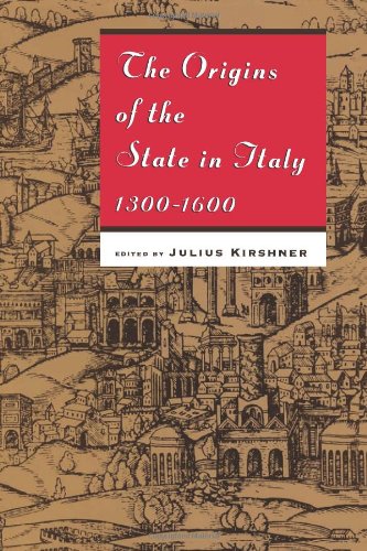 The Origins Of The State In Italy, 13001600 (Studies In European History From The Journal Of Modern History),Used