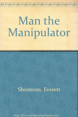 Man the Manipulator,Used