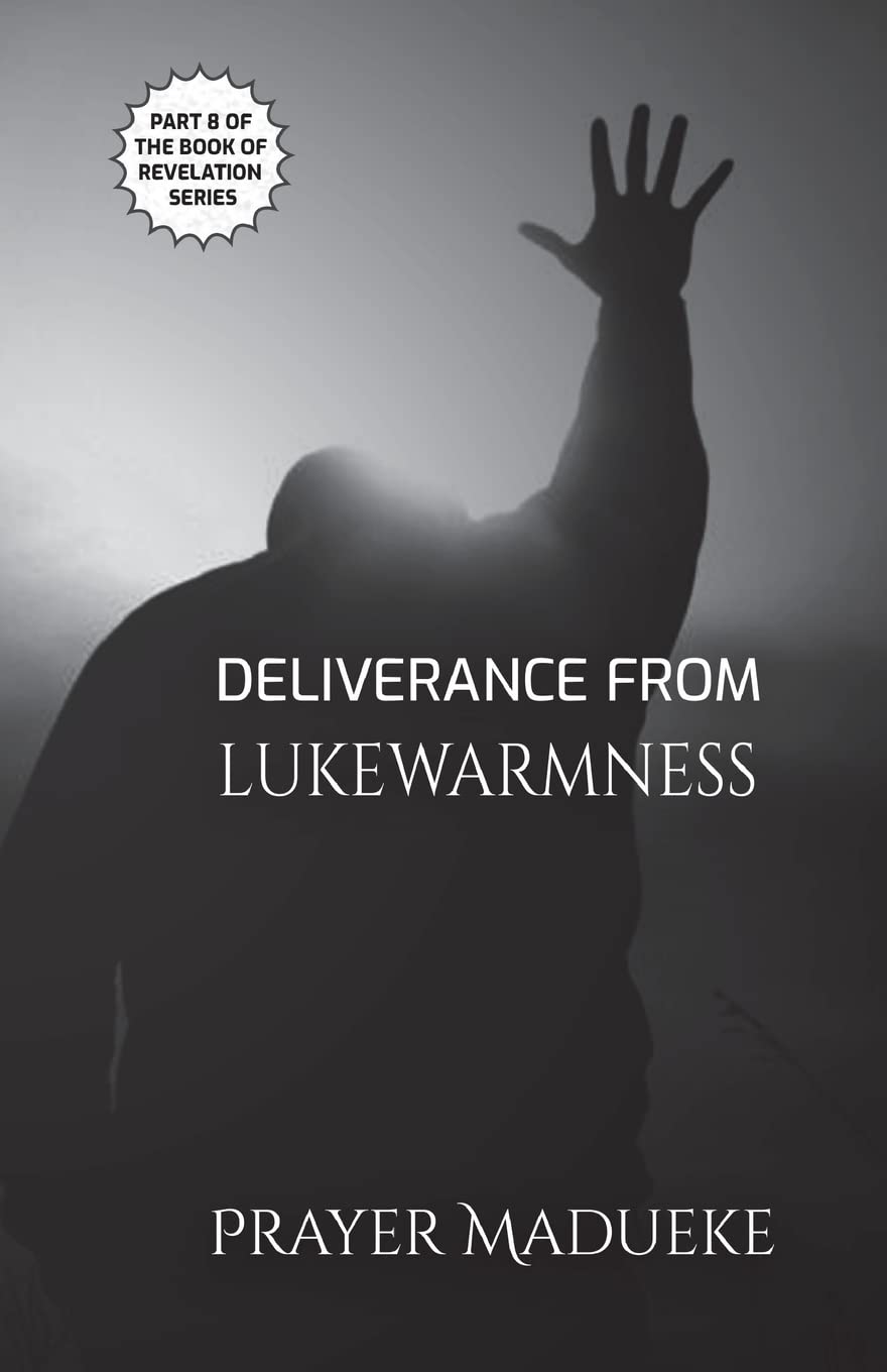 Deliverance from Lukewarmness (Deliverance by Fire),Used