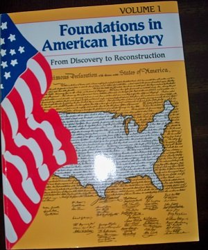 Foundations in American History: From Discovery to Reconstruction (001),Used