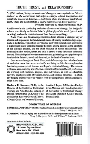 Truth, Trust And Relationships: Healing Interventions In Contextual Therapy,Used