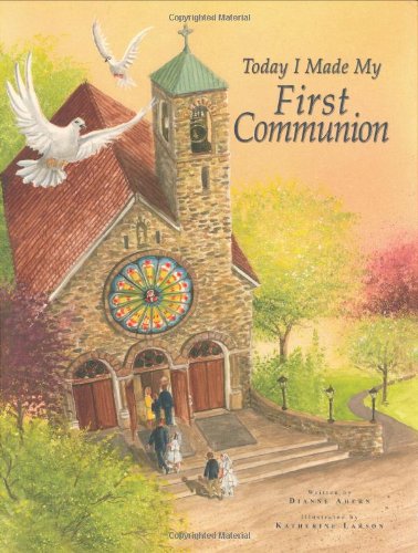 Today I Made My First Communion,New