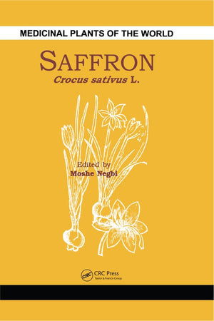 Saffron: Crocus sativus L. (Medicinal and Aromatic Plants  Industrial Profiles),Used