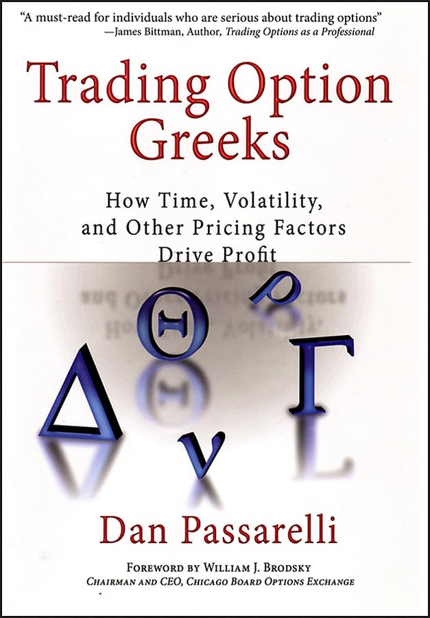 Trading Option Greeks: How Time, Volatility, and Other Pricing Factors Drive Profit (Bloomberg Financial),Used