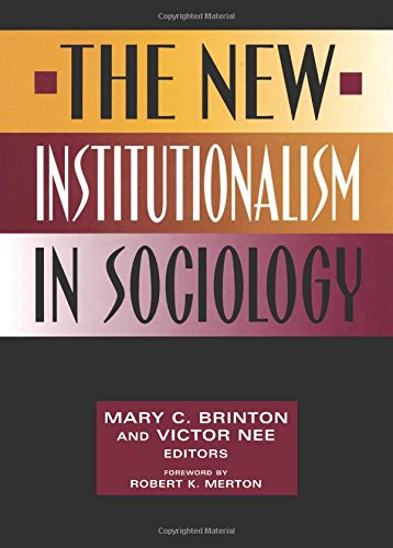 The New Institutionalism in Sociology,Used