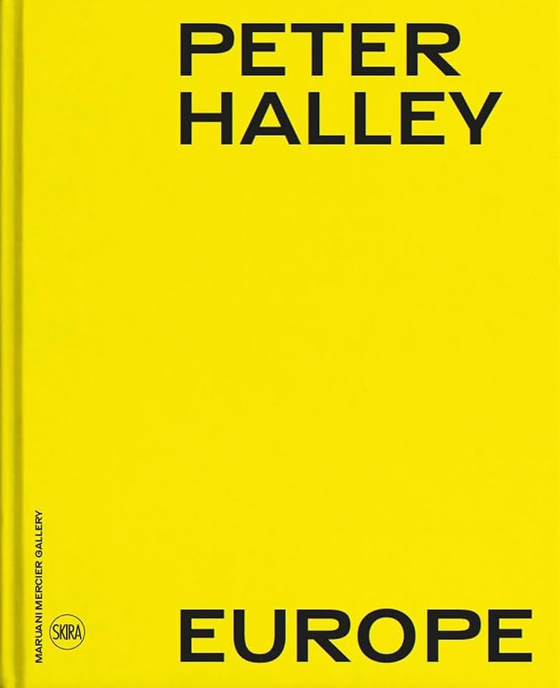 Peter Halley: Europe,New