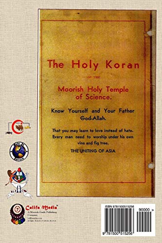 The Holy Koran of the Moorish Holy Temple of Science  Circle 7: Reprint of Original 1926 Publication (Califa Uhuru),New