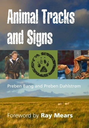 Animal Tracks and Signs