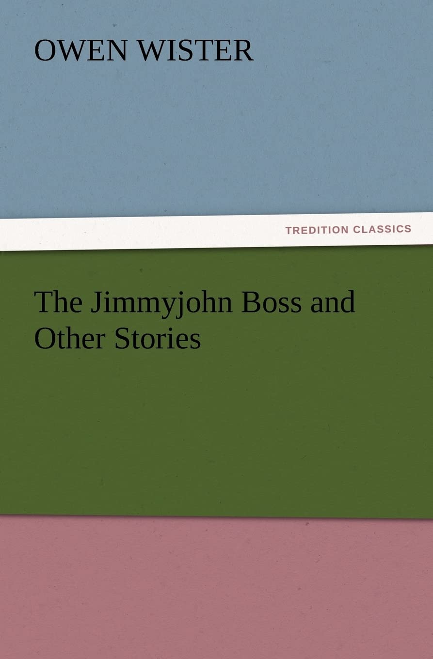The Jimmyjohn Boss and Other Stories,Used