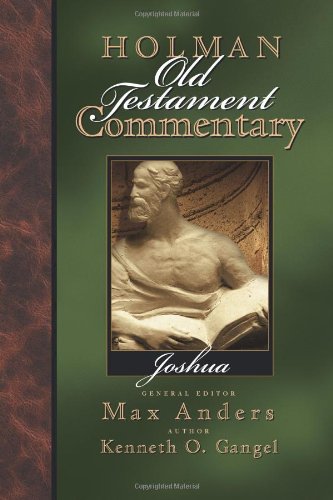 Holman Old Testament Commentary  Joshua (Volume 4),New