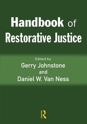 Handbook of Restorative Justice,New