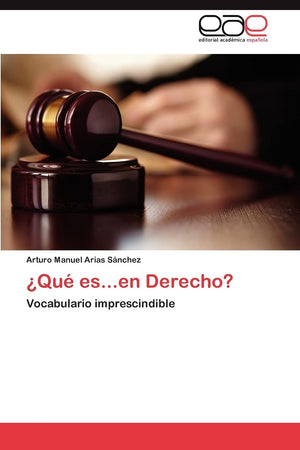 Qu es...en Derecho?: Vocabulario imprescindible (Spanish Edition),Used
