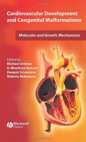 Cardiovascular Development and Congenital Malformations: Molecular & Genetic Mechanisms,Used