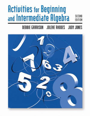 Activities Manual for Beginning and Intermediate Algebra,Used