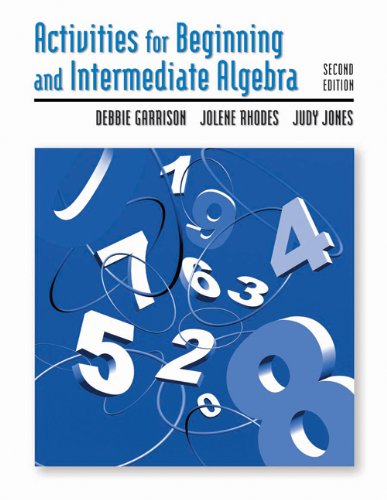 Activities Manual for Beginning and Intermediate Algebra,Used