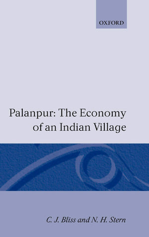Palanpur: The Economy of an Indian Village,Used
