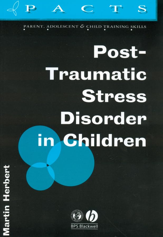 PostTraumatic Stress Disorder in Children (Parent, Adolescent and Child Training Skills),Used