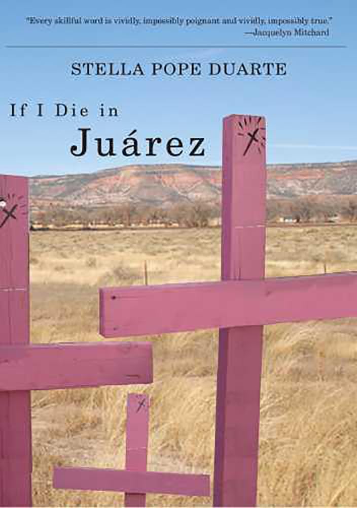 If I Die In Jurez (Camino Del Sol),New