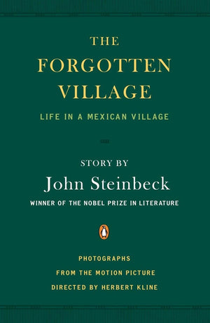 The Forgotten Village: Life in a Mexican Village,Used