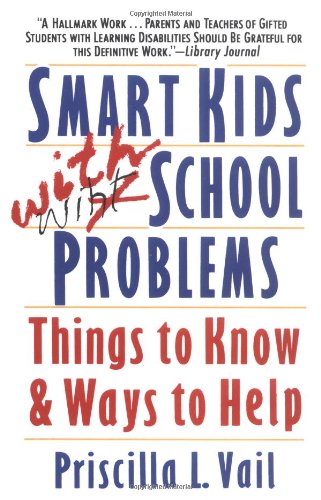 Smart Kids with School Problems: Things to Know and Ways to Help,Used