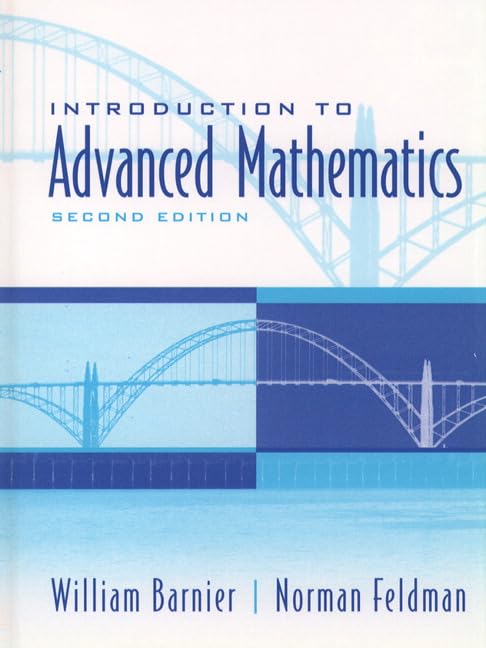 Introduction To Advanced Mathematics,New