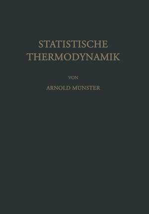 Statistische Thermodynamik (German Edition),Used