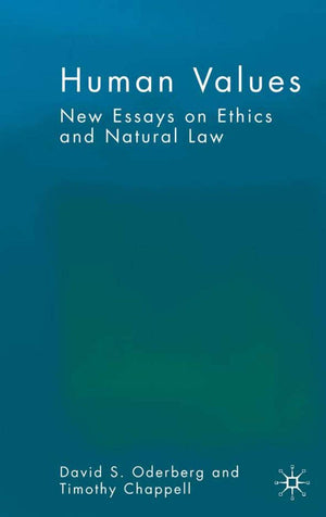 Human Values: New Essays on Ethics and Natural Law,Used