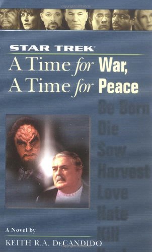 Star Trek: A Time For War, A Time For Peace (Star Trek)(Star Trek The Next Generation)(Star Trek Deep Space Nine)(Star Trek Voya-used