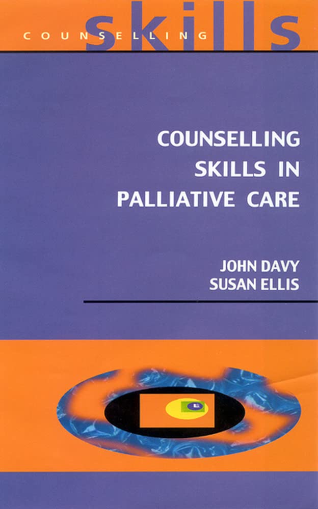 Counselling Skills In Palliative Care,Used