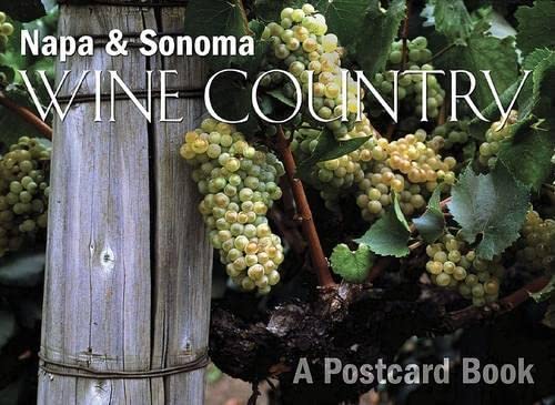 Napa and Sonoma Wine Country: A Postcard Book,Used