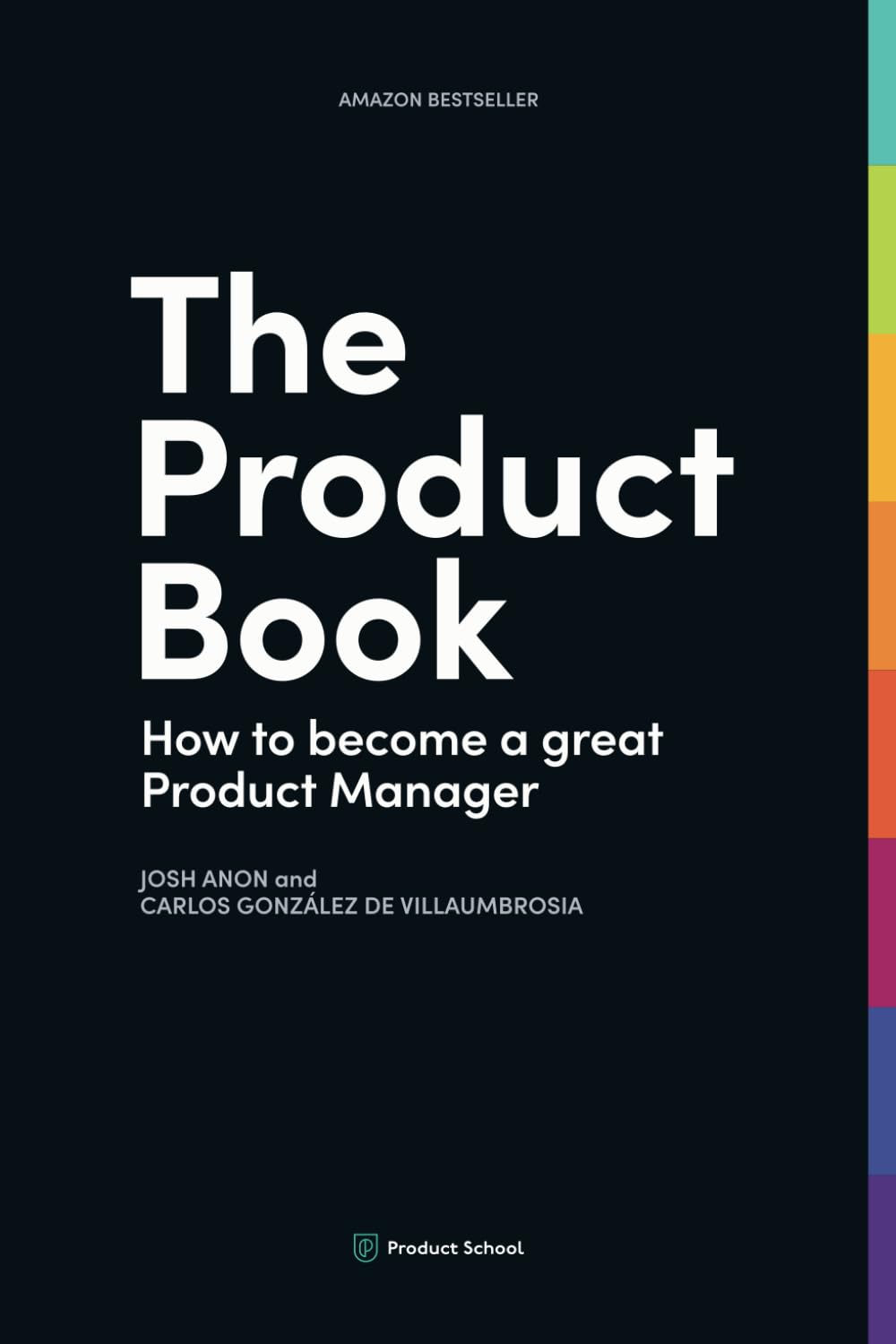 The Product Book: How To Become A Great Product Manager,Used