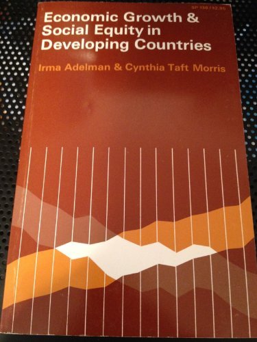 Economic Growth and Social Equity in Developing Countries,Used