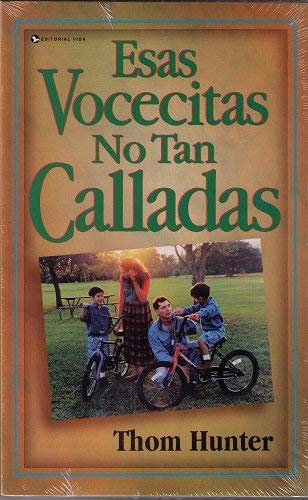 Esas Vocecitas No Tan Calladas (Spanish Edition),Used