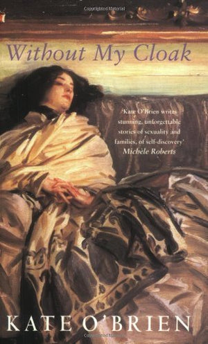 Without My Cloak (Virago Modern Classics),Used
