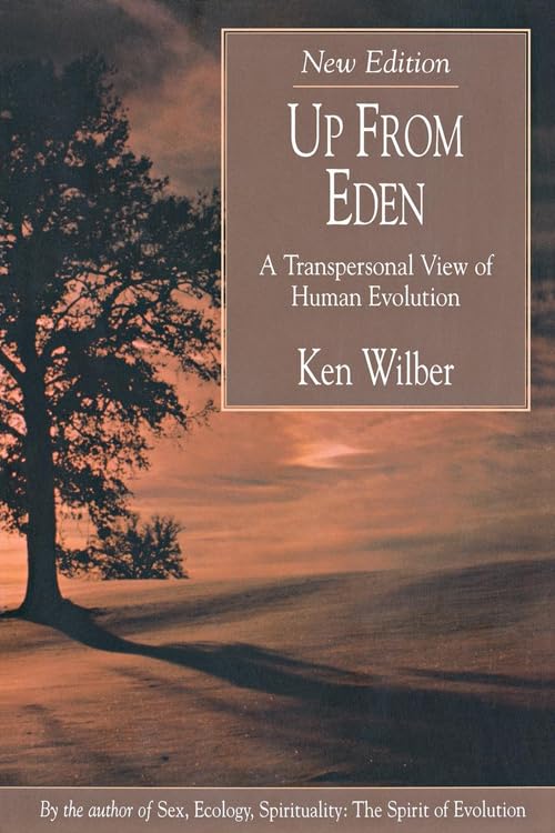 Up from Eden: A Transpersonal View of Human Evolution,Used