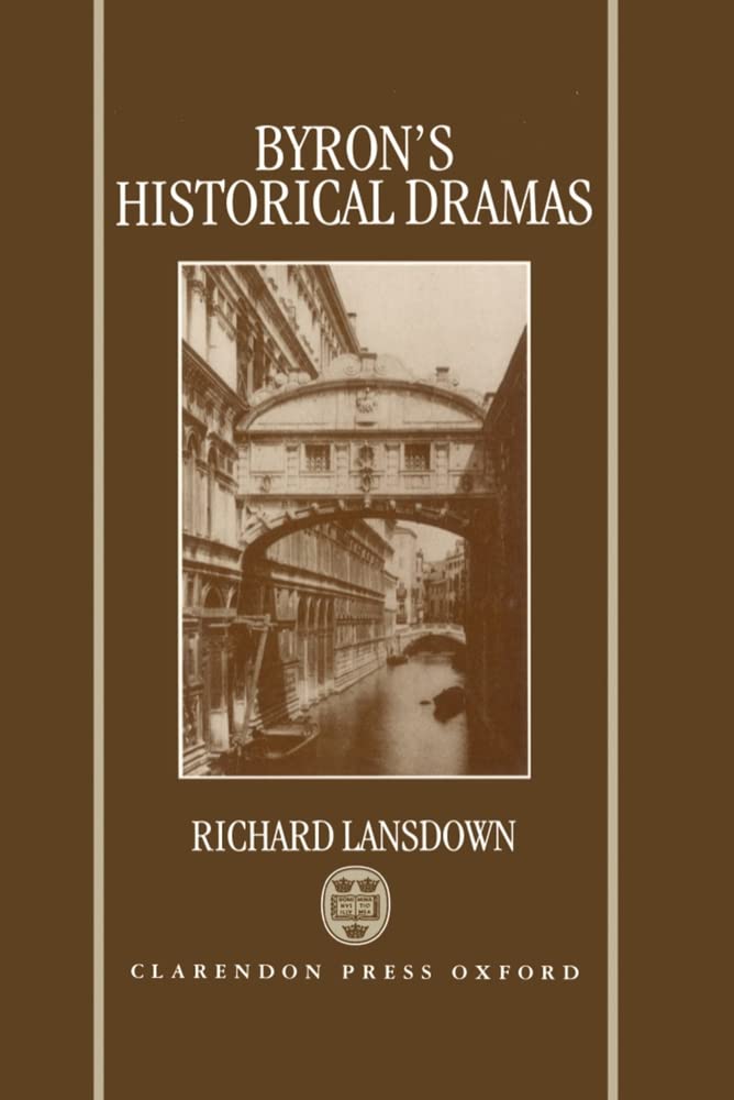 Byron's Historical Dramas,Used