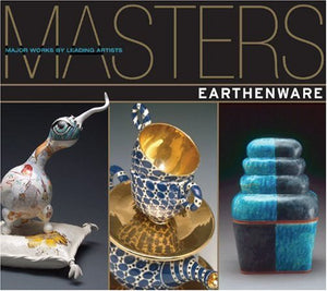 Masters: Earthenware: Major Works by Leading Artists,Used