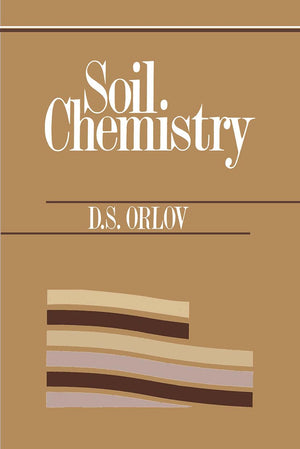 Soil Chemistry: Russian Translation Series 92 (Russian Translations Series)
