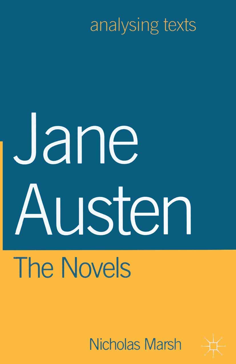 Jane Austen: The Novels (Analysing Texts, 1),Used