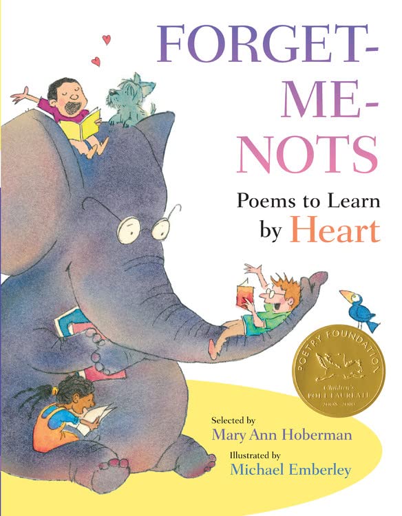Forgetmenots: Poems To Learn By Heart