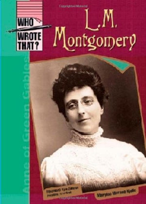 L. M. Montgomery (Who Wrote That?),Used
