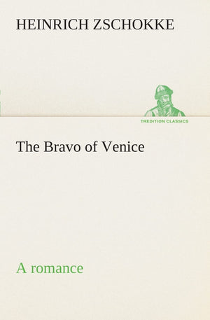 The Bravo of Venice a romance,Used